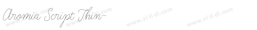 Aromia Script Thin字体转换 Aromia Script Thin字体转换